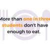 More than one in three students don't have enough to eat 